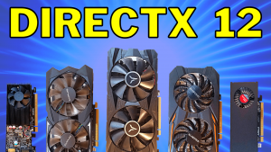 Cheapest DirectX 12 GPUs